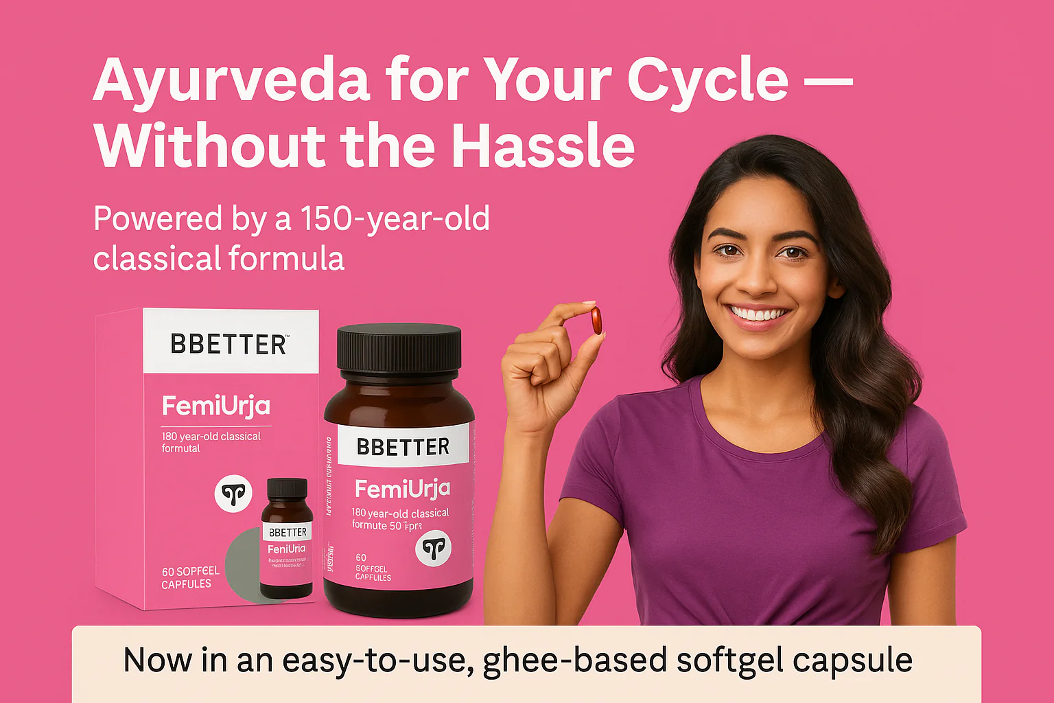 BBETTER FemiUrja - With Saptasaram Ghrutham for Hormonal Balance, PMS Relief & Digestive Support - Image 2